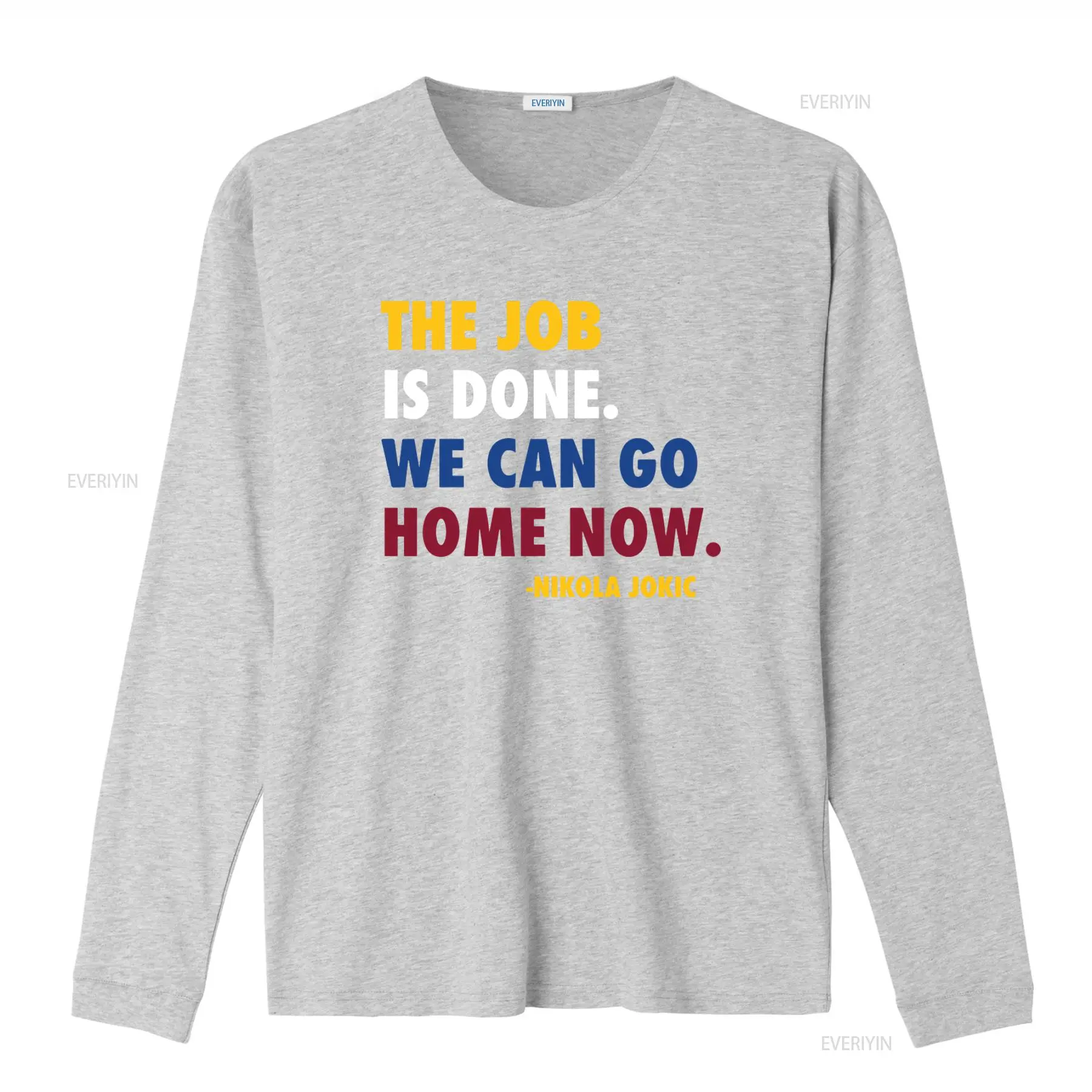 Job Done Can Home Now Nikola J - Men'S Fashion Quotes 评论和价格